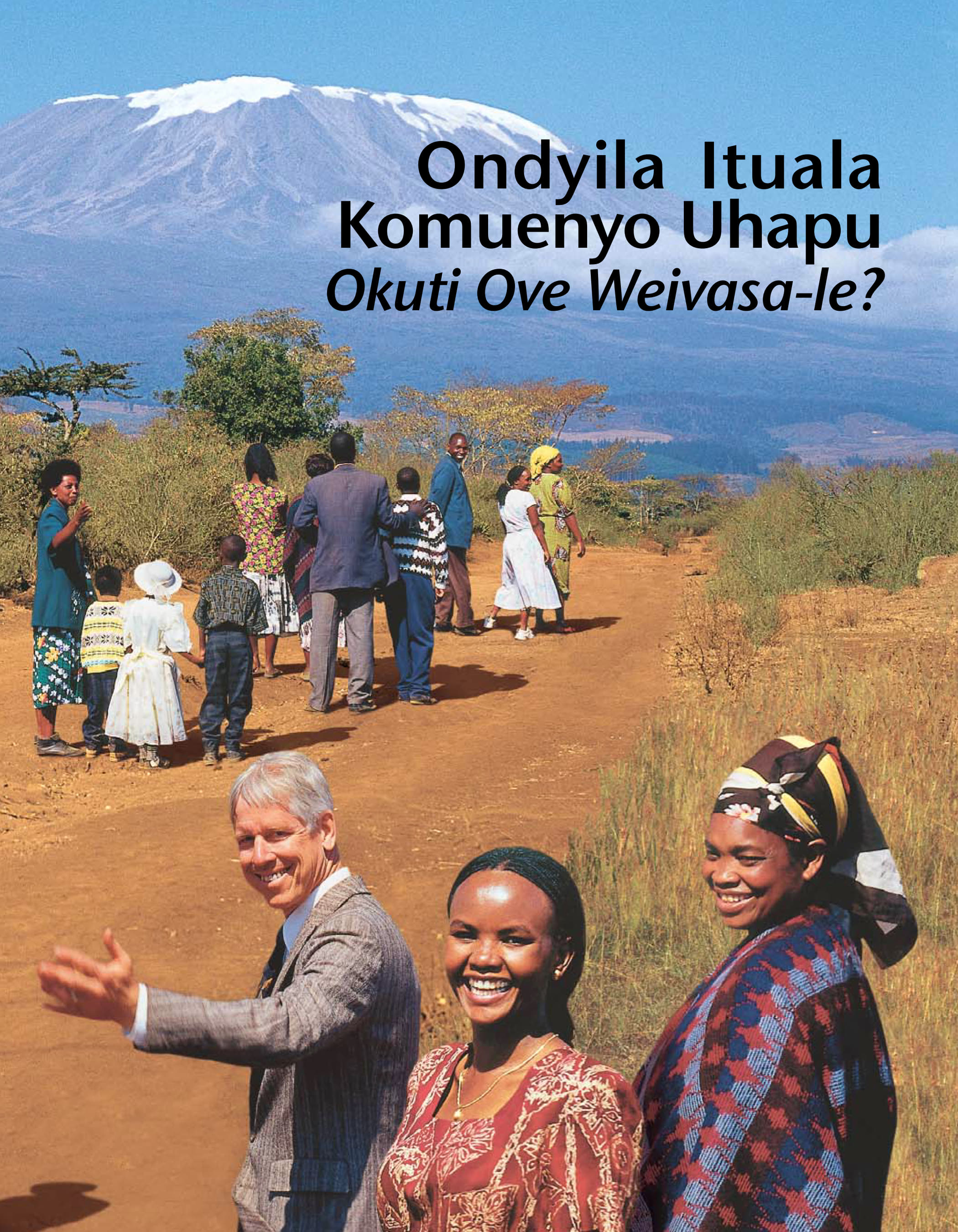 Ondyila Ituala Komuenyo Wahapu?