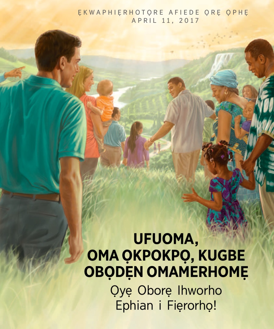 Ọbe Use Ẹkarorhọ Uhwu i Jesu ọrẹ 2017