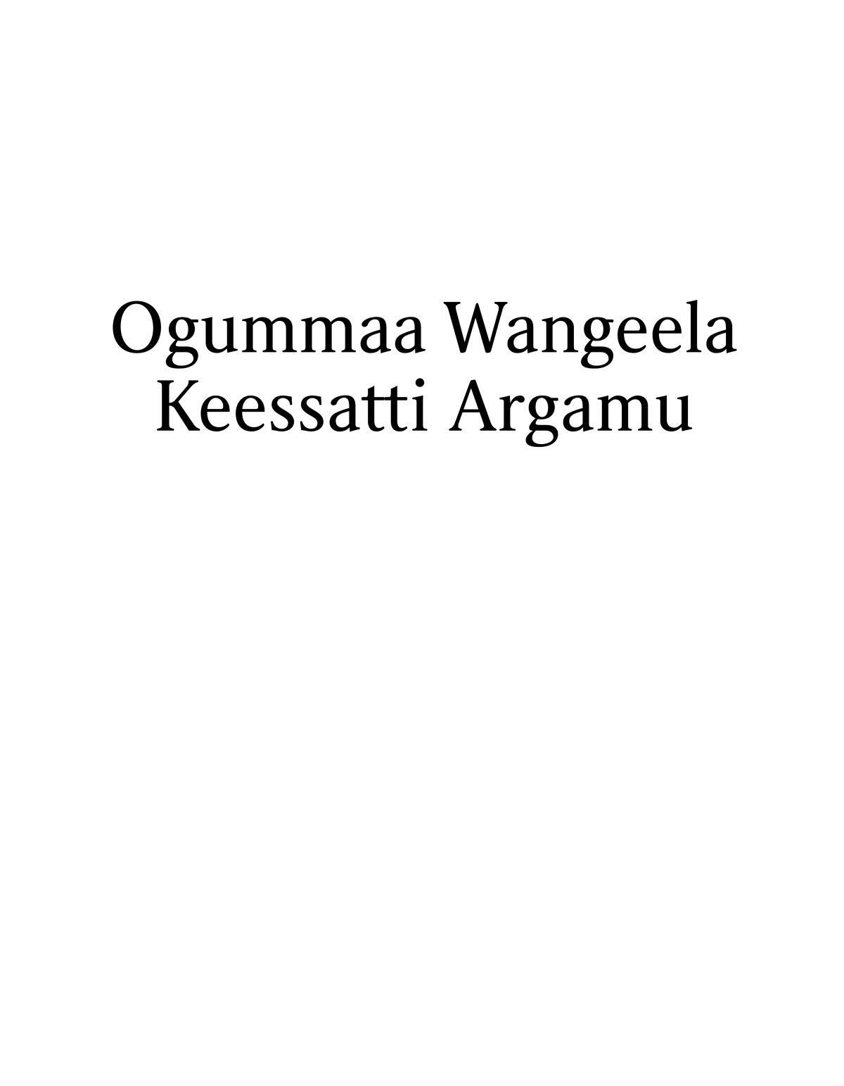 Ogummaa Wangeela Keessatti Argamu.