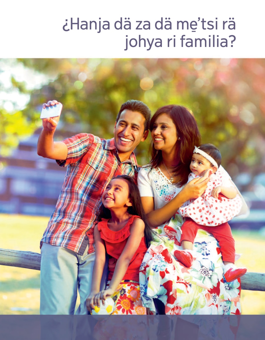 Rä foyeto ¿Hanja dä za dä me̱ꞌtsi rä johya ri familia?