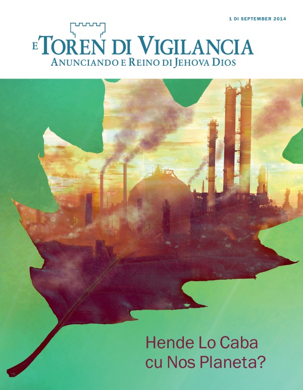 Portada di e Toren di Vigilancia September 2014 | Hende Lo Caba cu Nos Planeta?