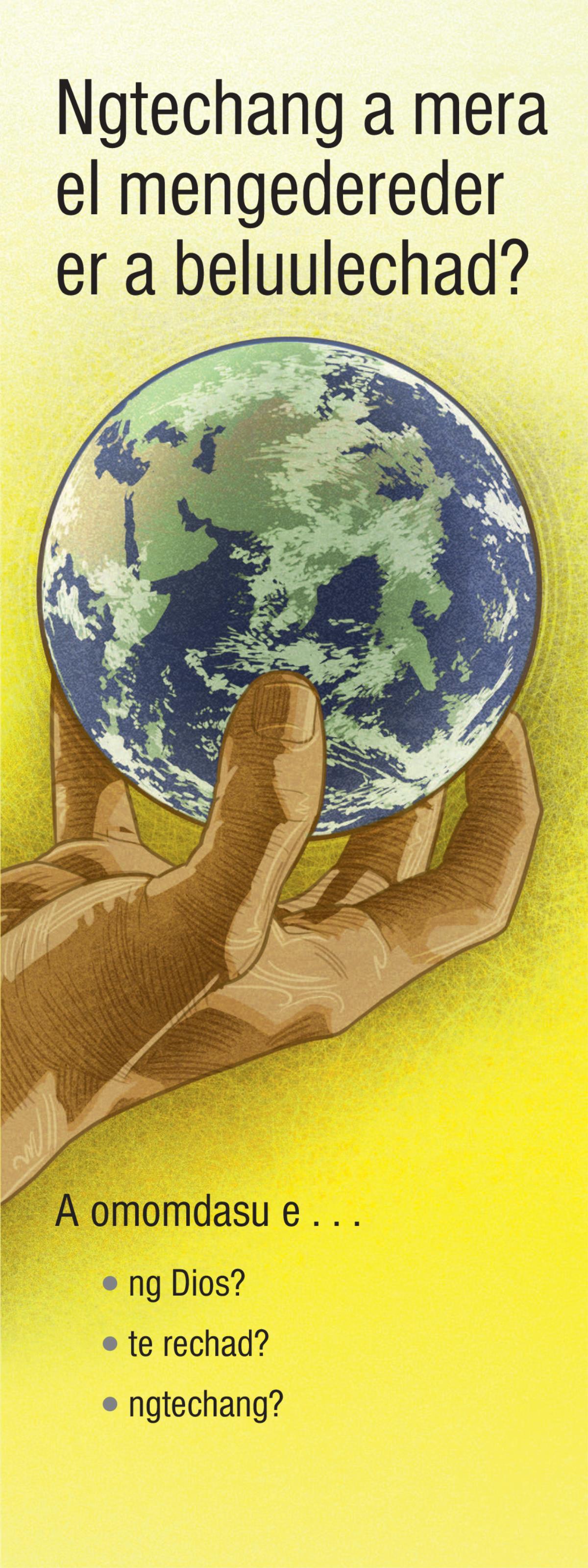 Ngtechang a Mera el Mengedereder er a Beluulechad?