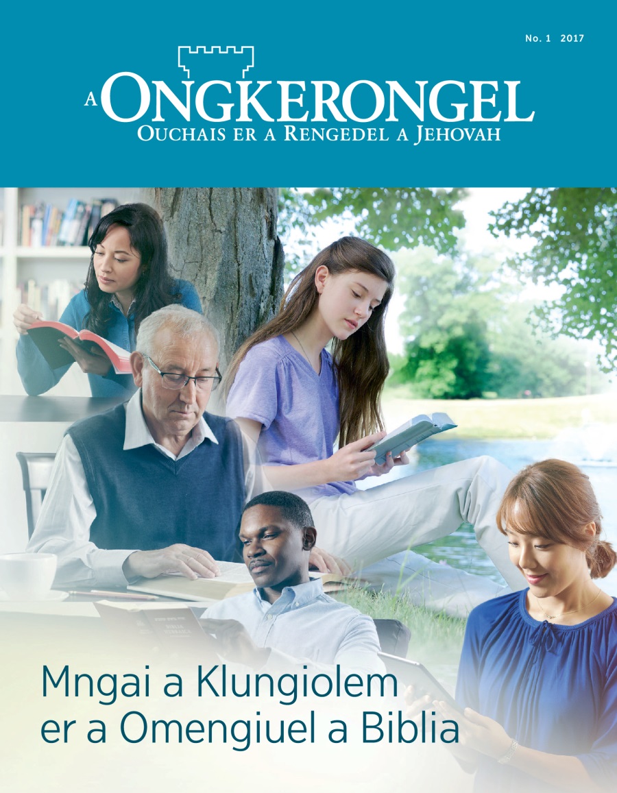 A Ongkerongel el babier, No. 1, 2017 | Mngai a Klungiolem er a Omengiuel a Biblia