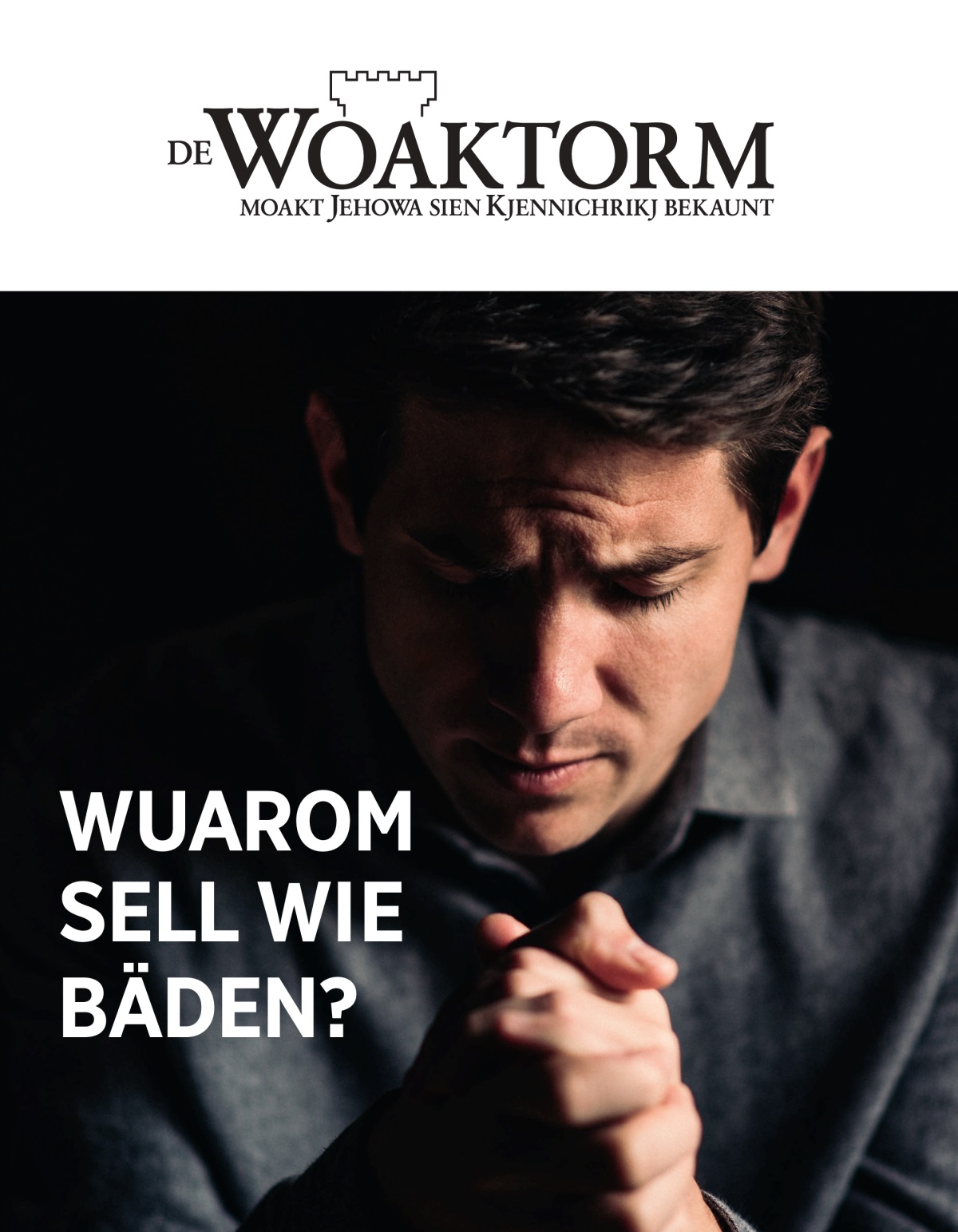 De Woaktorm, Num. 1 2021 | Wuarom sell wie bäden?