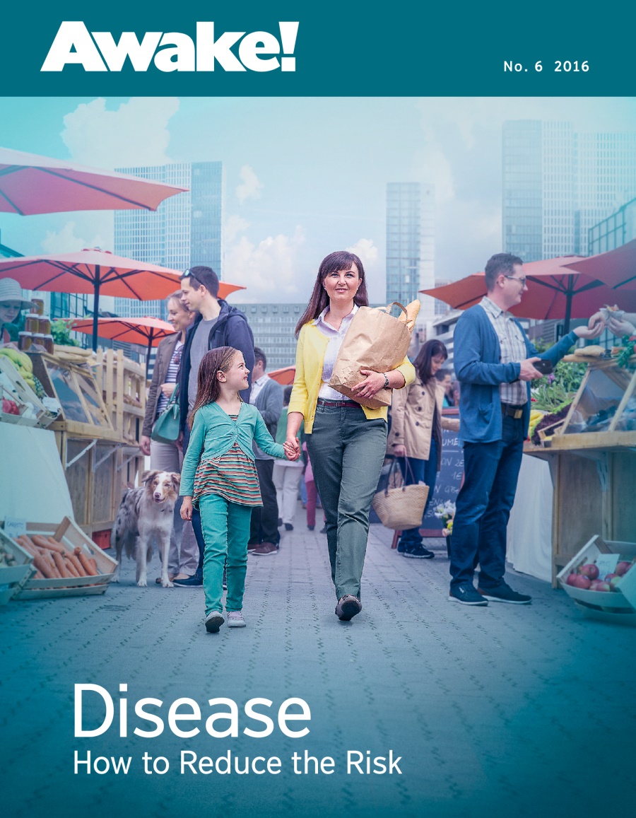 Awake! No. 6 2016 | Disease​—⁠How to Reduce the Risk