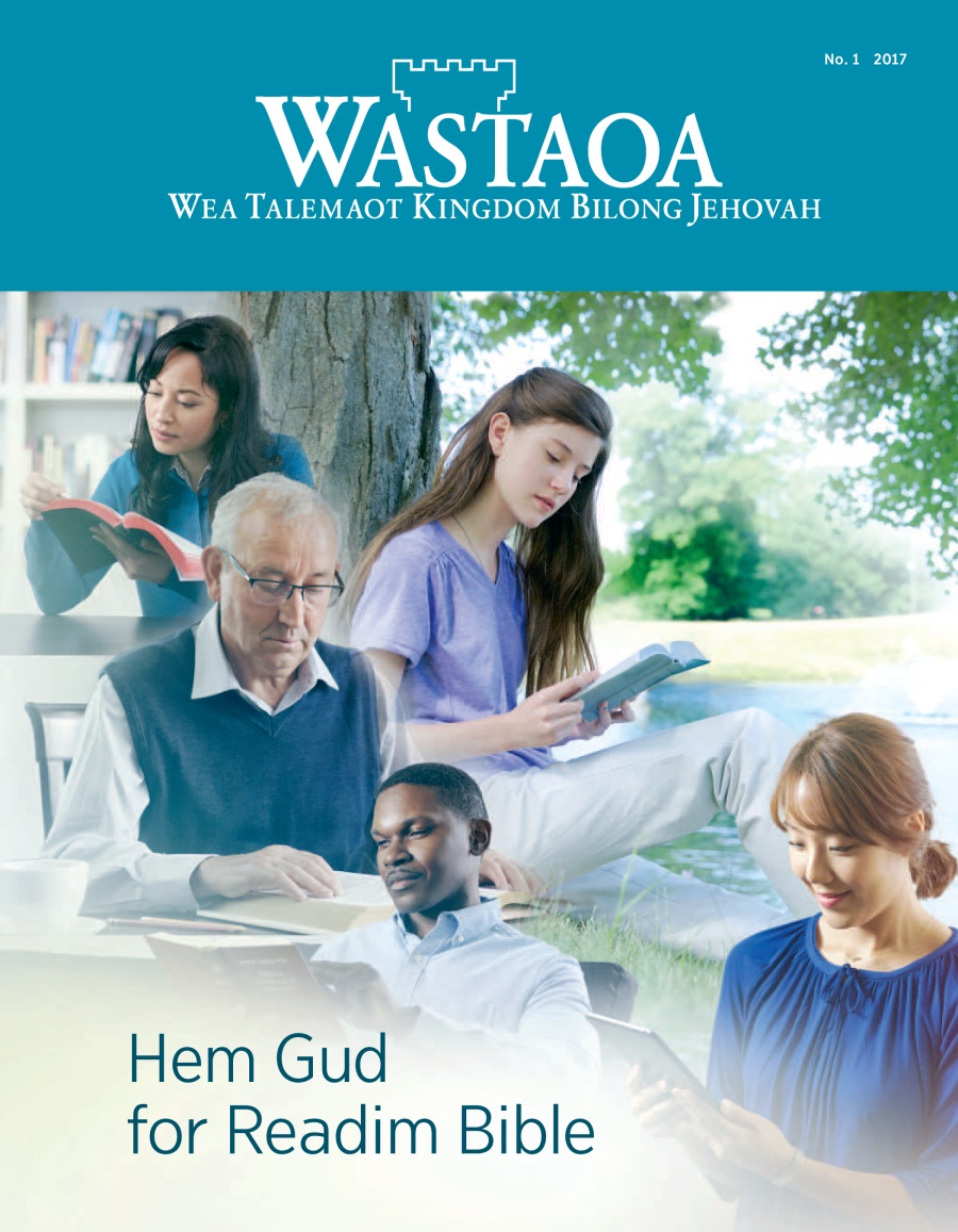Wastaoa No. 1 2017 | Hao Nao Bible Reading Savve Helpem Iu?
