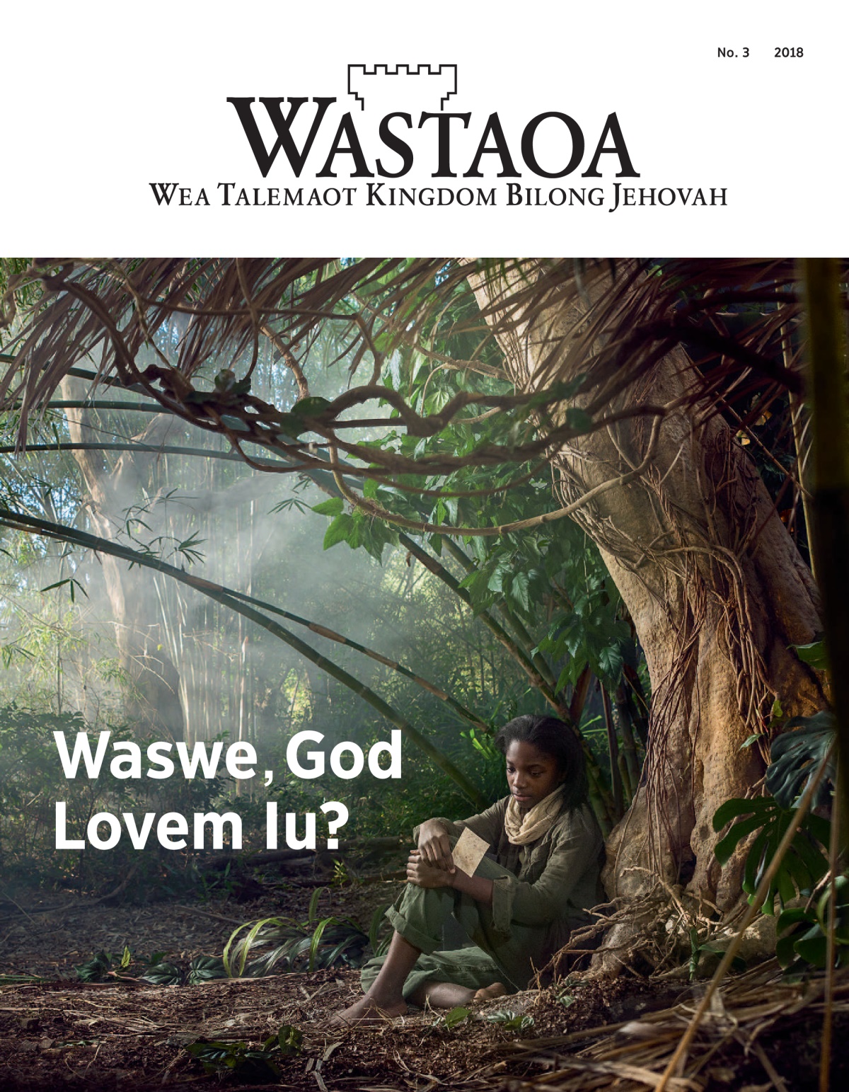 ‘Wastaoa’ No. 3 2018.