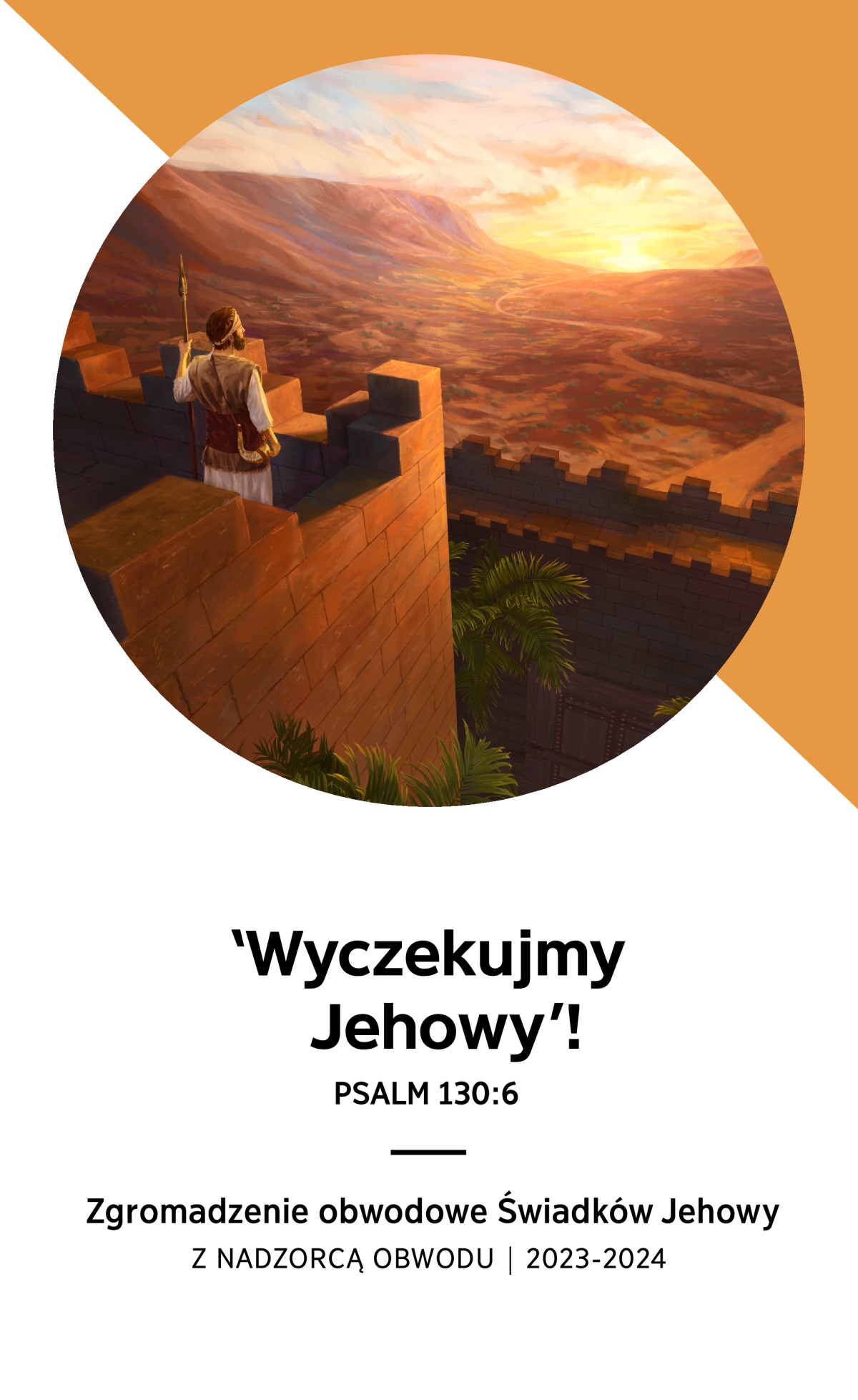 Program zgromadzenia obwodowego z nadzorcą obwodu — 2023-2024