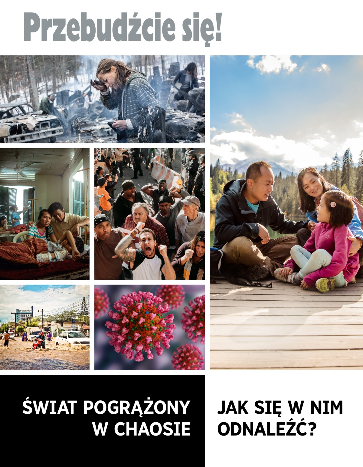 Przebudźcie się! nr 1 z 2022 | Świat pogrążony w chaosie — jak się w nim odnaleźć?