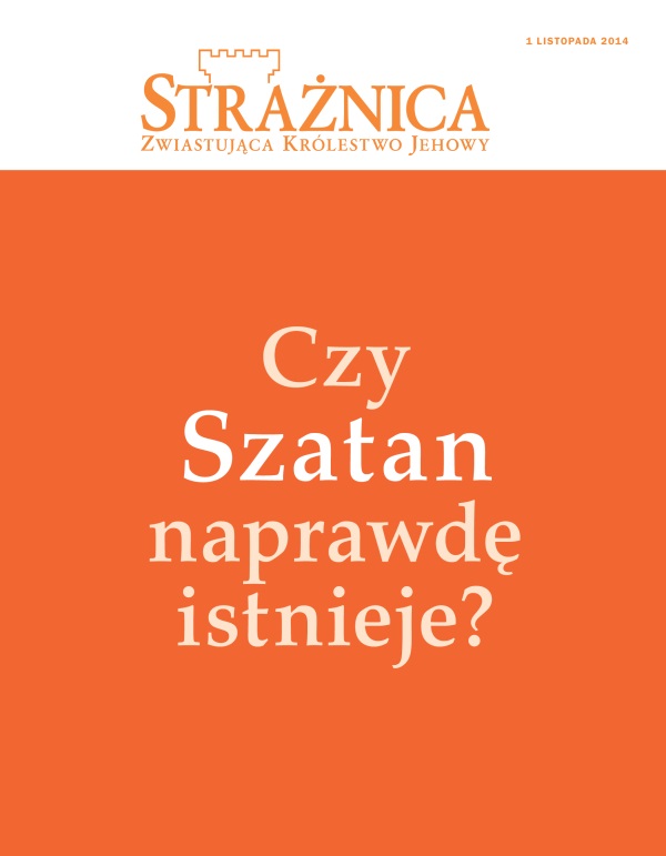 Strona tytułowa czasopisma Strażnica, listopad 2014 | Czy Szatan naprawdę istnieje?