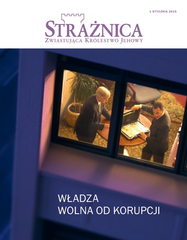 Strona tytułowa czasopisma Strażnica, styczeń 2015 | Władza wolna od korupcji