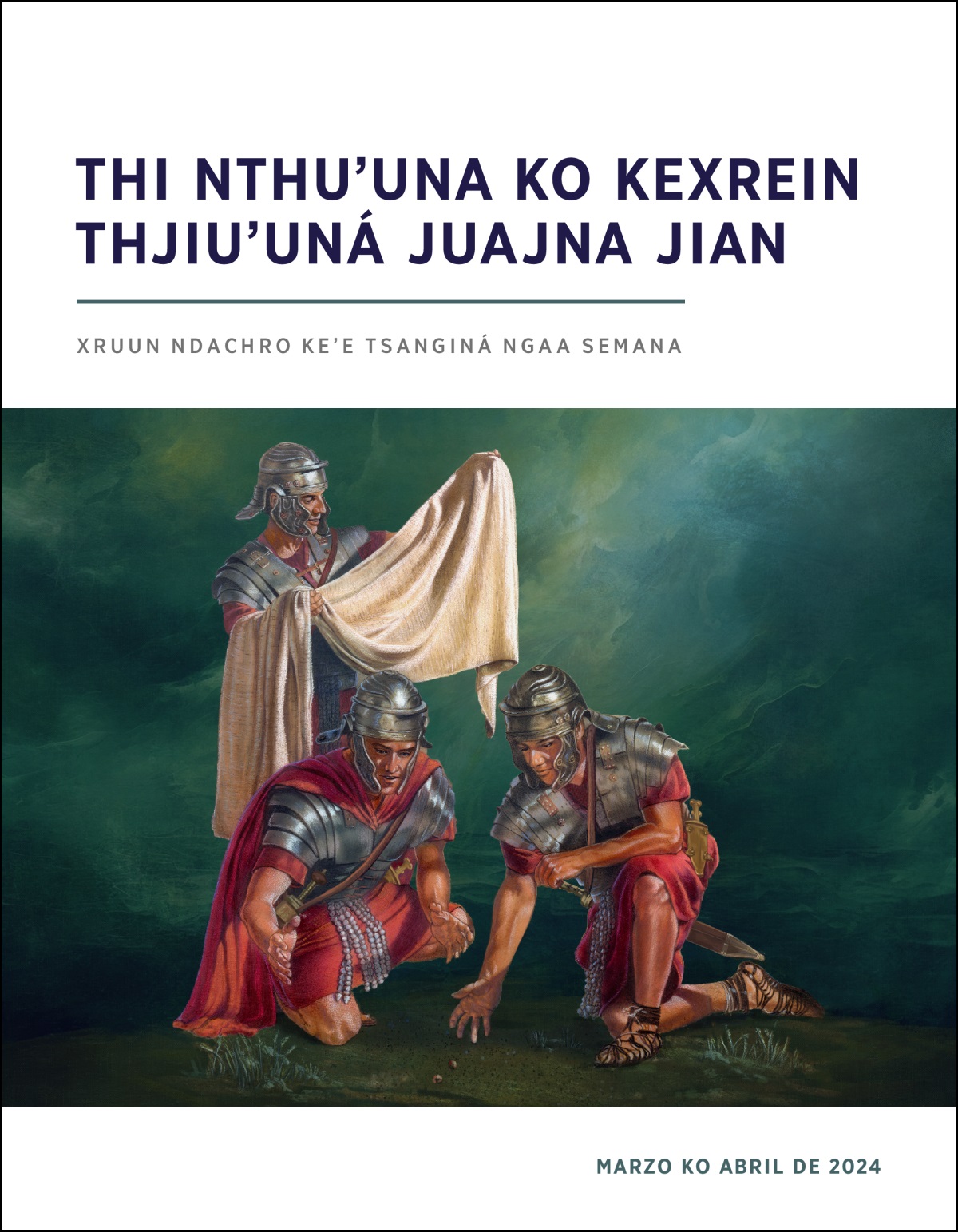 Naa xi soldado de Roma tajitsjeʼe lunthue Jesús ko i yuo xa tetsuntaunxin xa luntho para rutsjeʼe xa kensen thi tasithueʼe.