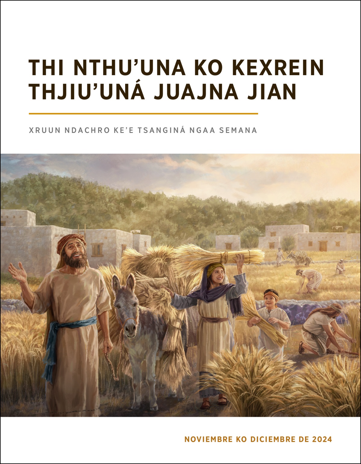 Ni israelita tedejuna anto tsje trigo.