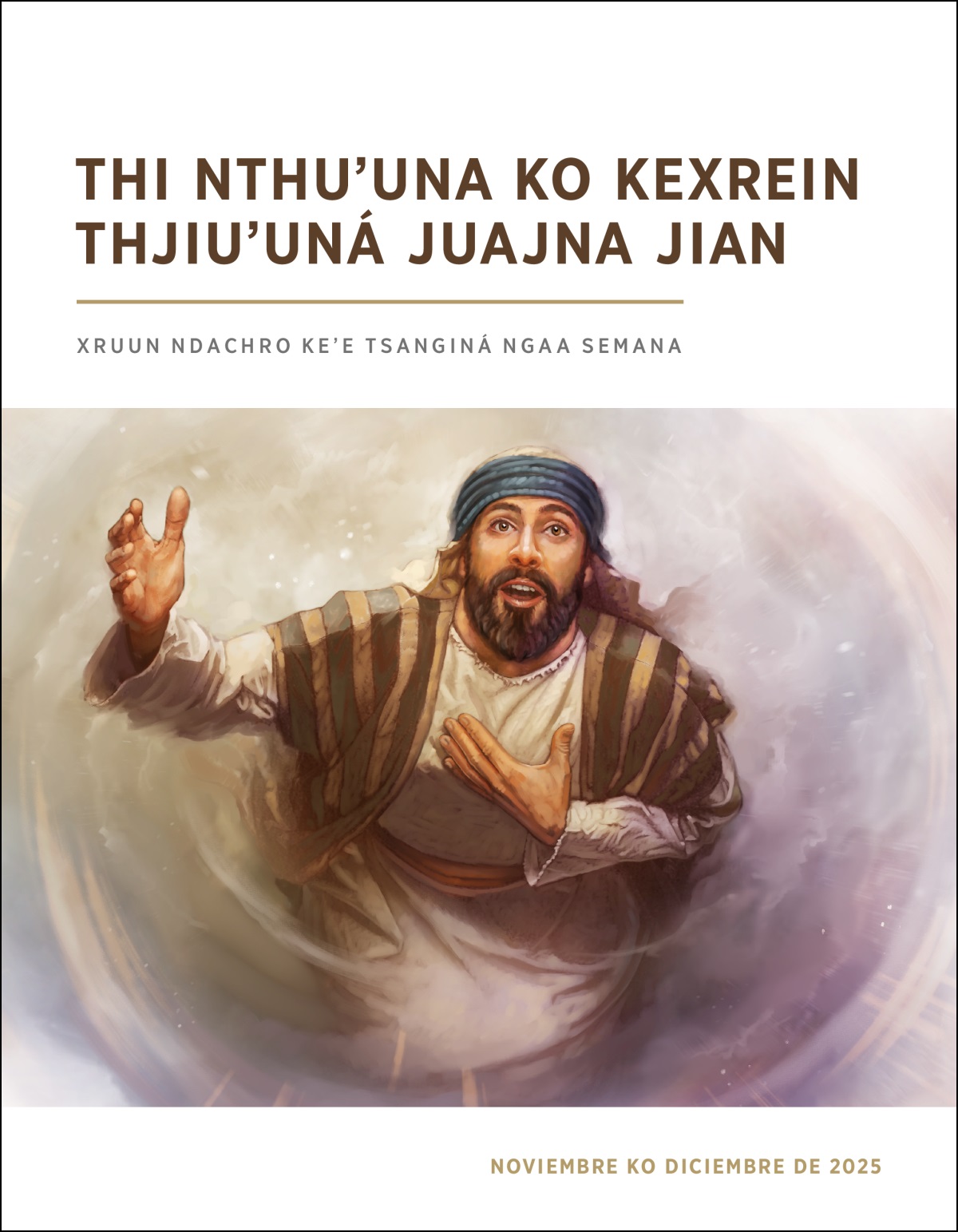 Isaías tsjeʼe ngajni ko ndachro ke jeʼe sikao juajnee Ndo Dio.