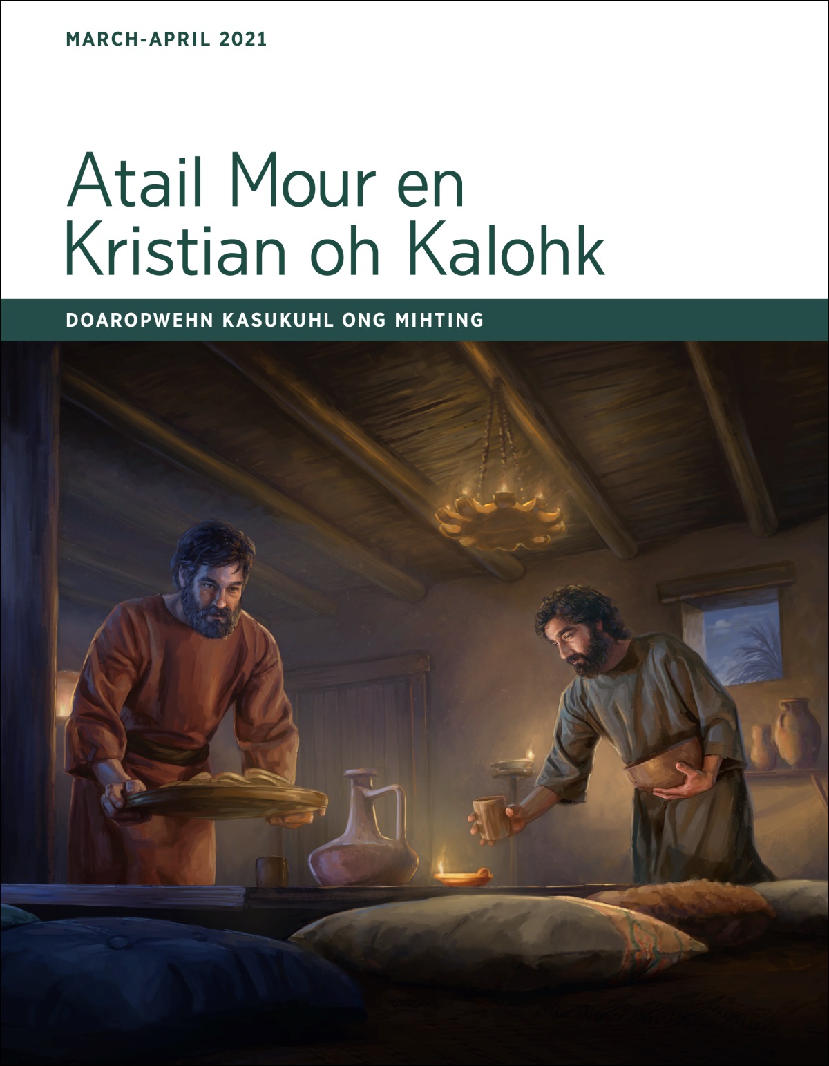 Atail Mour en Kristian oh Kalohk​—Doaropwehn Kasukuhl, March-April 2021.