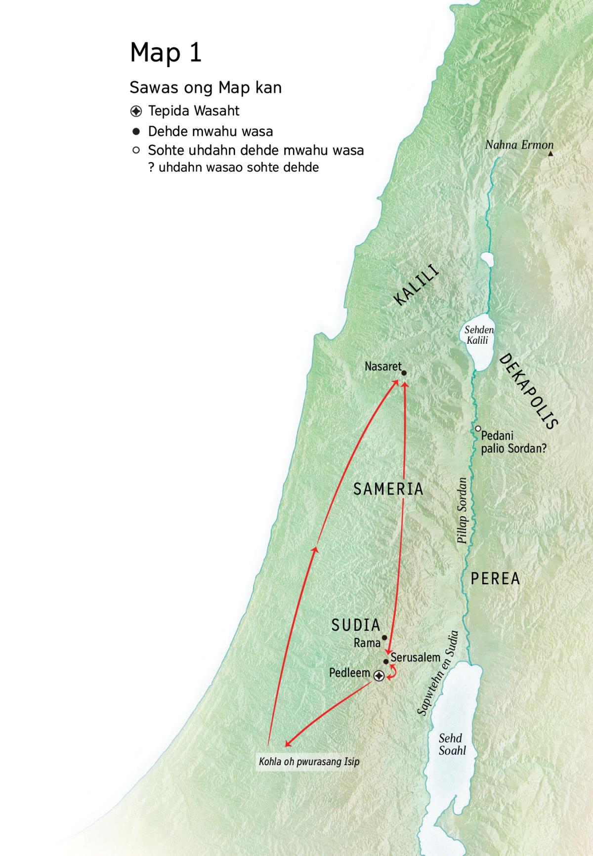 Map en wasa kan me pidada mouren Sises: Pedleem, Nasaret, Serusalem
