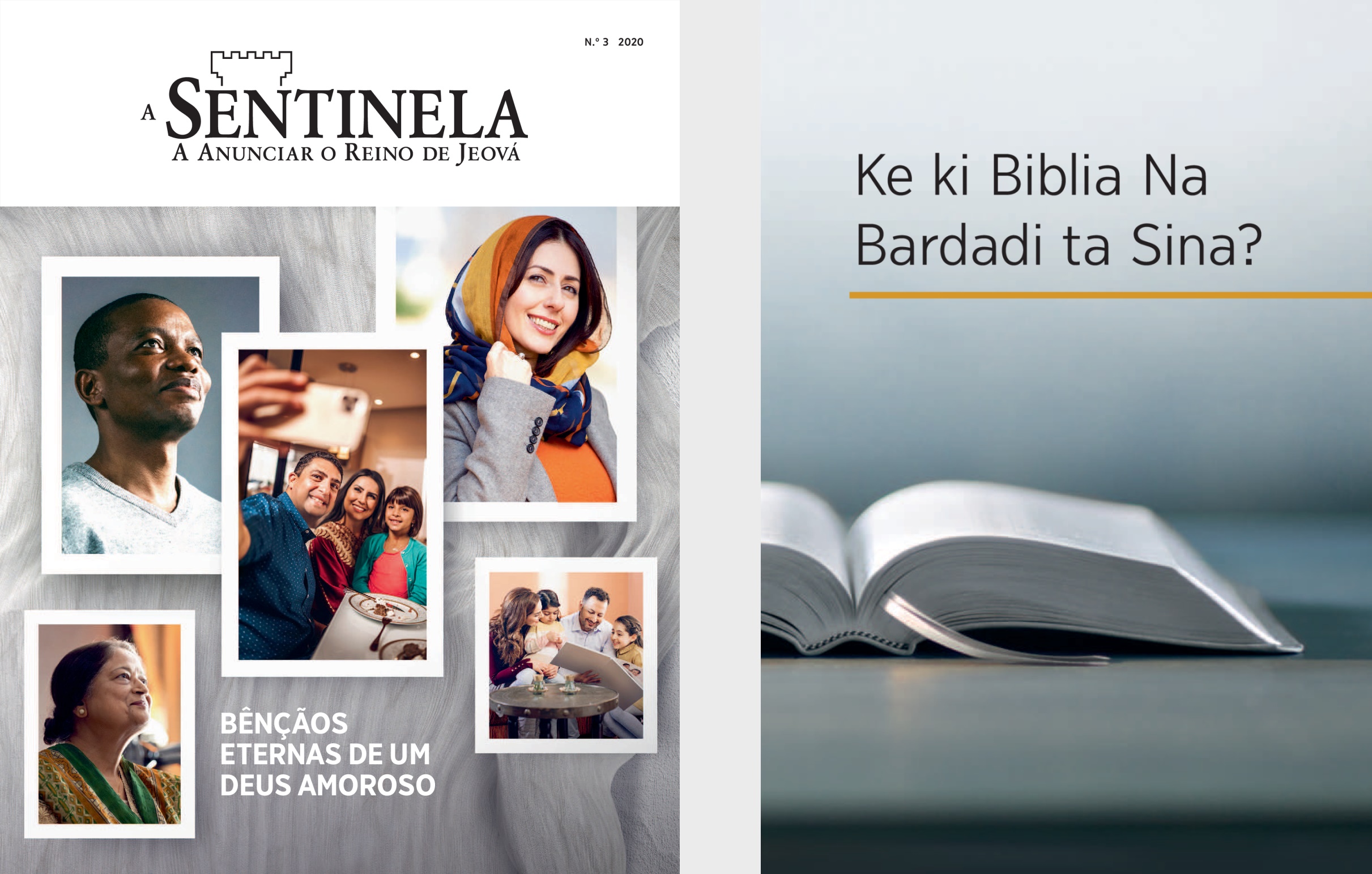 Livru ‘Ke ki Biblia Na Bardadi ta Sina?’ ku ‘A Sentinela’ N.° 3 2020.