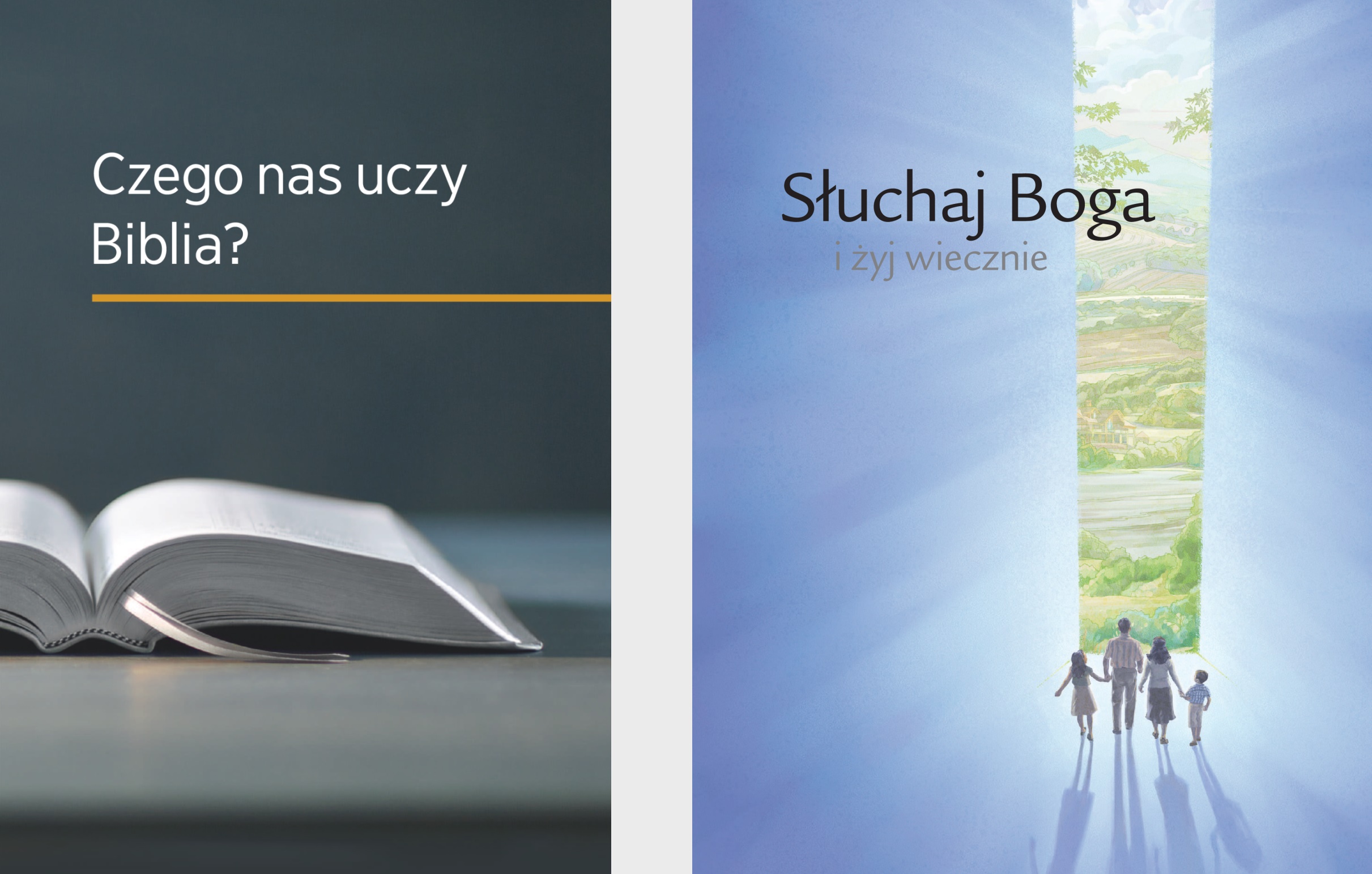 Książka „Czego nas uczy Biblia?” i broszura „Słuchaj Boga i żyj wiecznie”