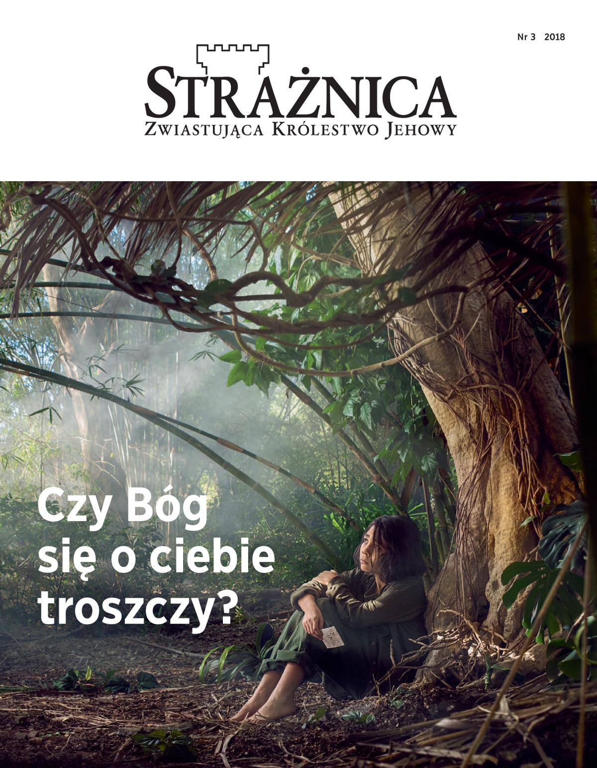 „Strażnica” nr 3 z 2018 roku.