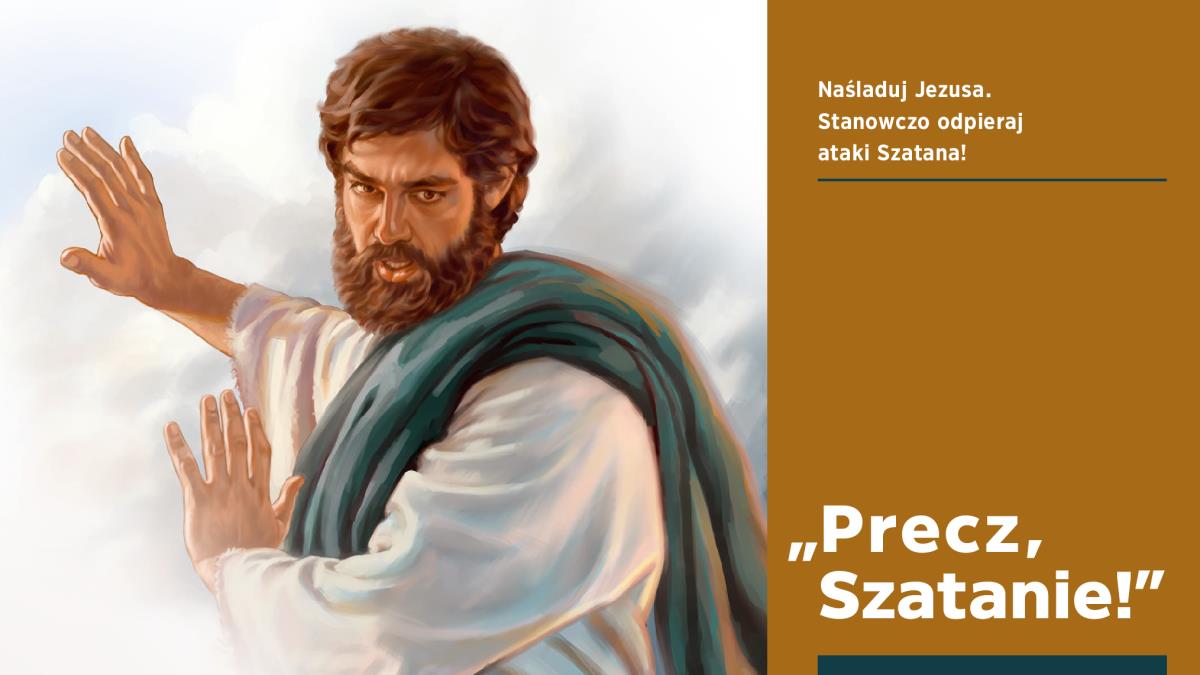 Jezus każe Szatanowi iść precz