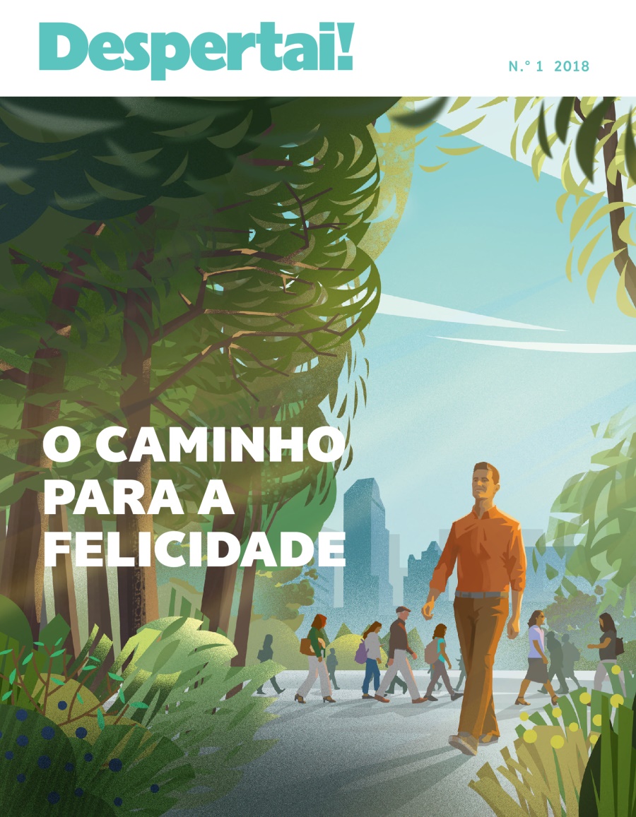 Awake! No. 1 2018 | O Caminho Para a Felicidade