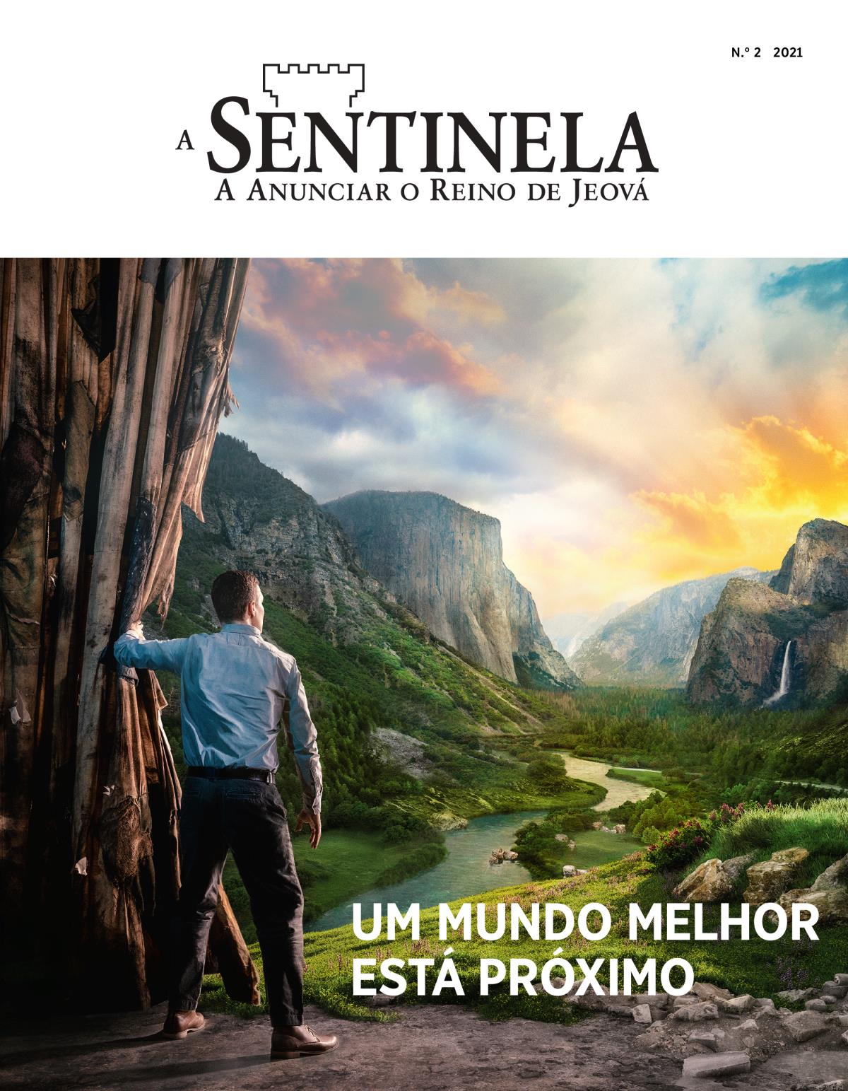 Revista A Sentinela, N.º 2 2021 | Um mundo melhor está próximo.