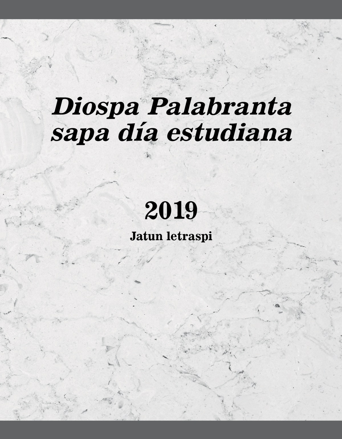 Diospa Palabranta sapa día estudiana 2019