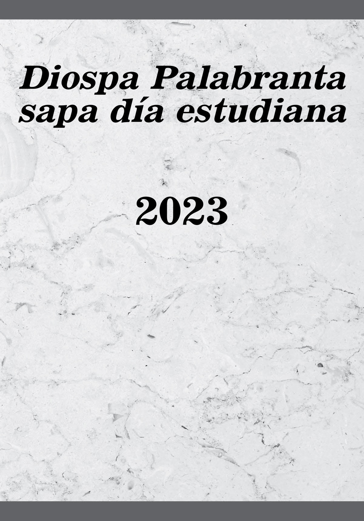 Diospa Palabranta sapa día estudiana 2023
