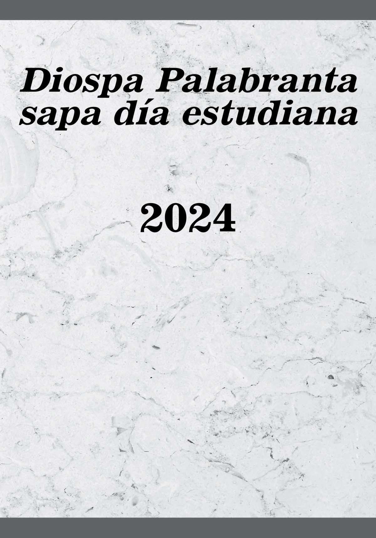 Diospa Palabranta sapa día estudiana 2024
