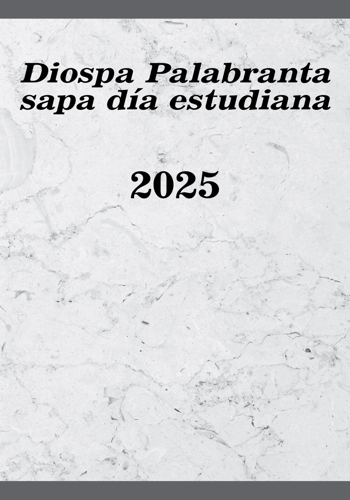 Diospa Palabranta sapa día estudiana 2025