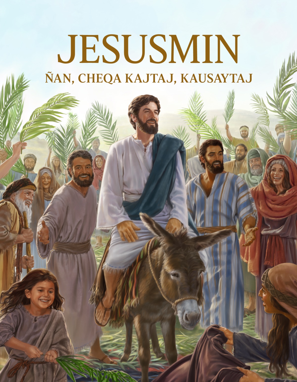 Jesusmin ñan, cheqa kajtaj, kausaytaj libroj tapan