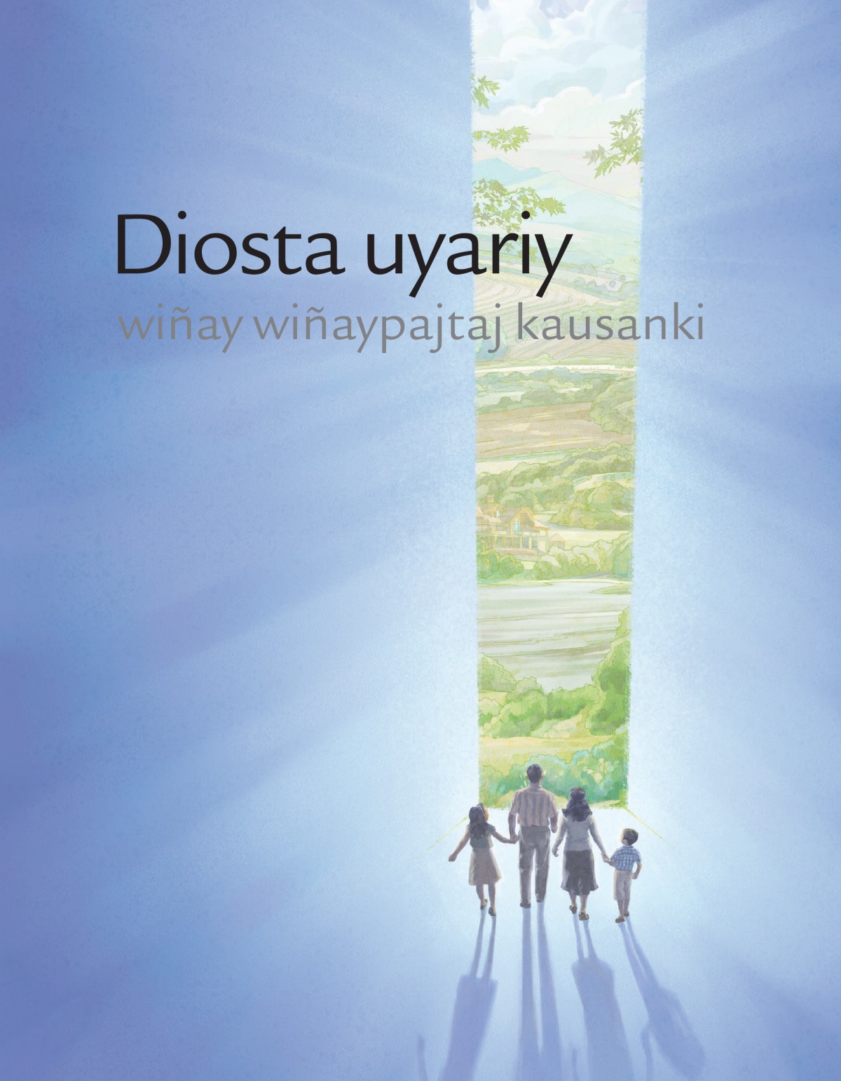 ‘Diosta uyariy wiñay wiñaypajtaj kausanki’ nisqa folletoj tapan.