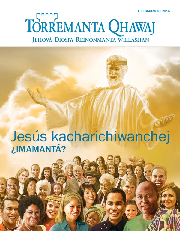 Torremanta Qhawaj revistaj tapan, marzo de 2015 | Jesús kacharichiwanchej ¿imamantá?