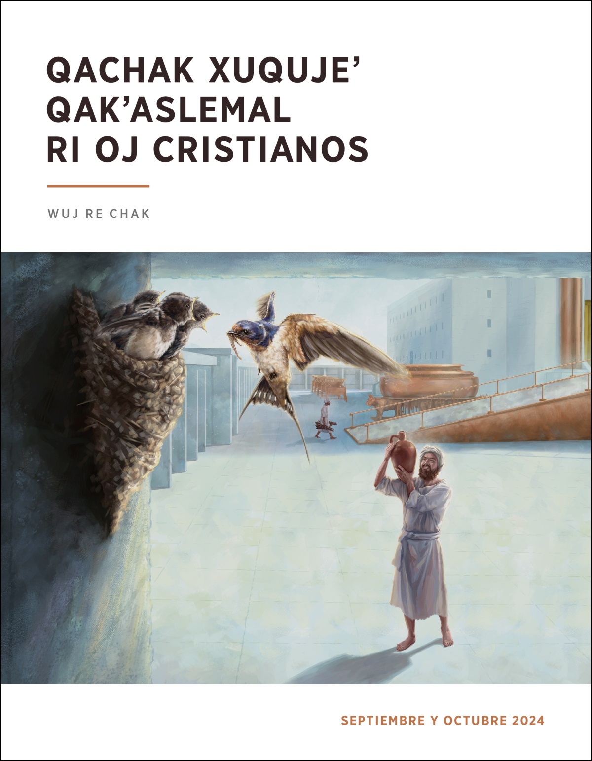 Pa ri patio re ri templo, jun chke ri ukʼojol ri Coré tajin keril ri alaj taq chikop che kerapanik che e kʼo pa ri kisok y tajin kuchomaj che sibʼalaj utz riʼ we ta kkanaj chilaʼ pa ri templo jachaʼ ri alaj taq chikop.