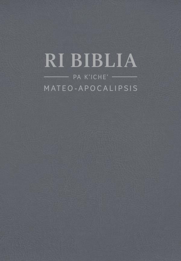 Are waʼ ri foto re ri Biblia pa kʼicheʼ