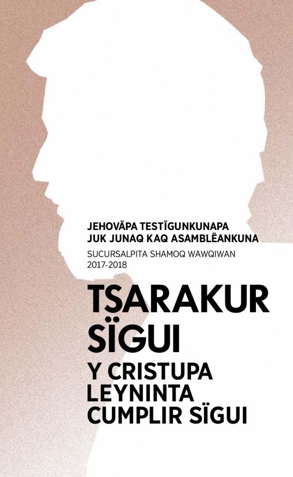 2017-2018 juk junaq kaq asamblëapa progräman (sucursalpita shamoq wawqiwan)