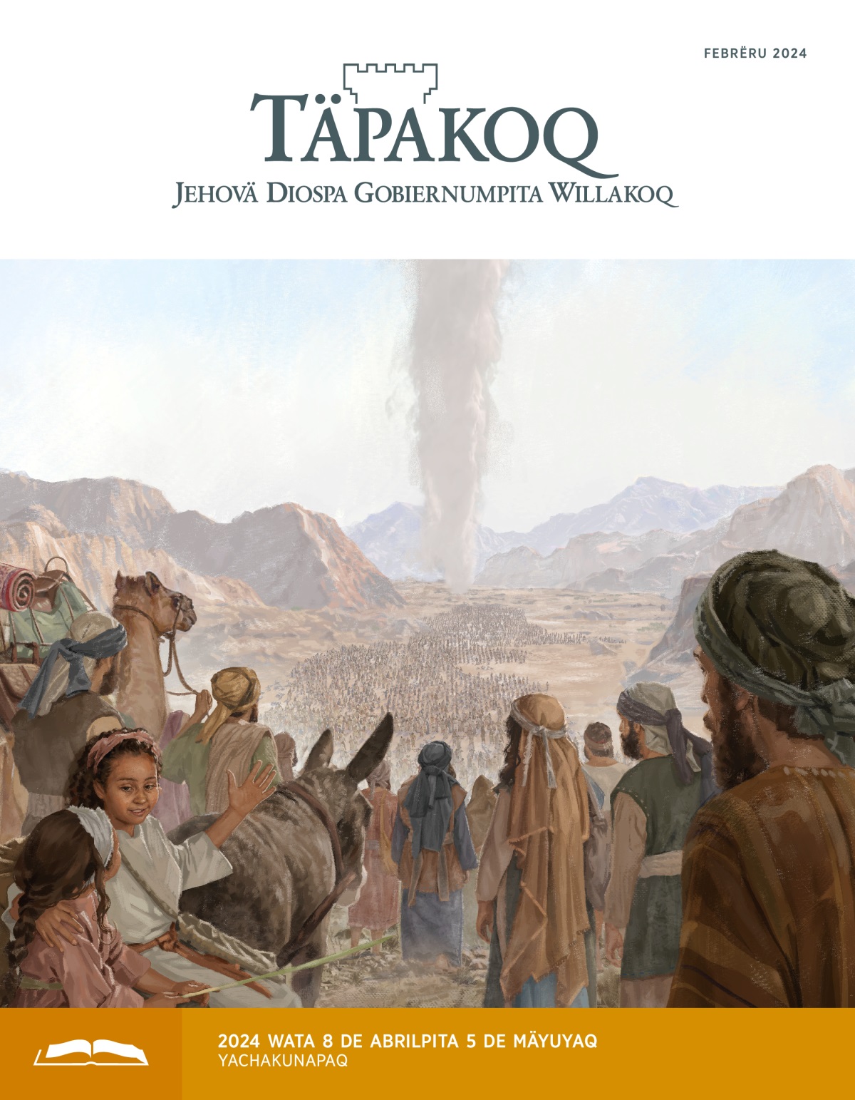 Mëtsika israelïta ollqukuna, warmikuna y wamrakunam tsunyaq sitiuchö shëkaq o ichirëkaq pukutë ëwanqampa ëwëkäyan.
