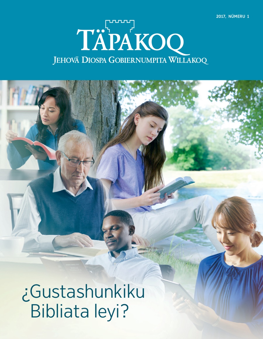 Täpakoq, 2017, nümeru 1 | ¿Gustashunkiku Bibliata leyi?