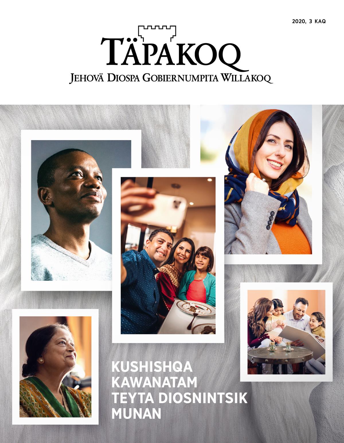 Täpakoq, 2020, 3 kaq | Kushishqa kawanatam Teyta Diosnintsik munan