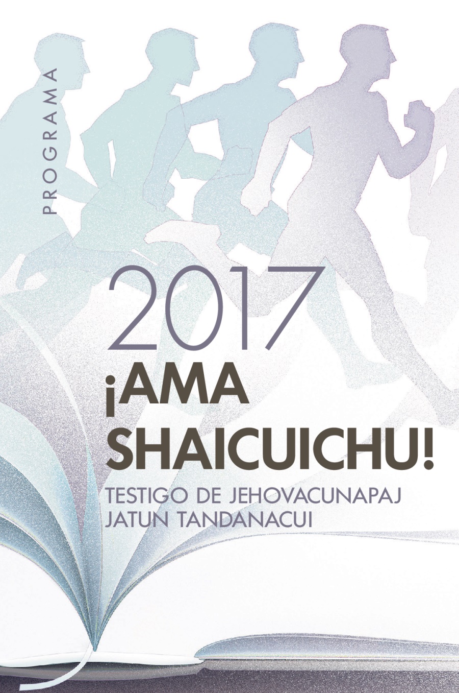 Testigo de Jehovacunapaj jatun tandanacuipaj programa 2017