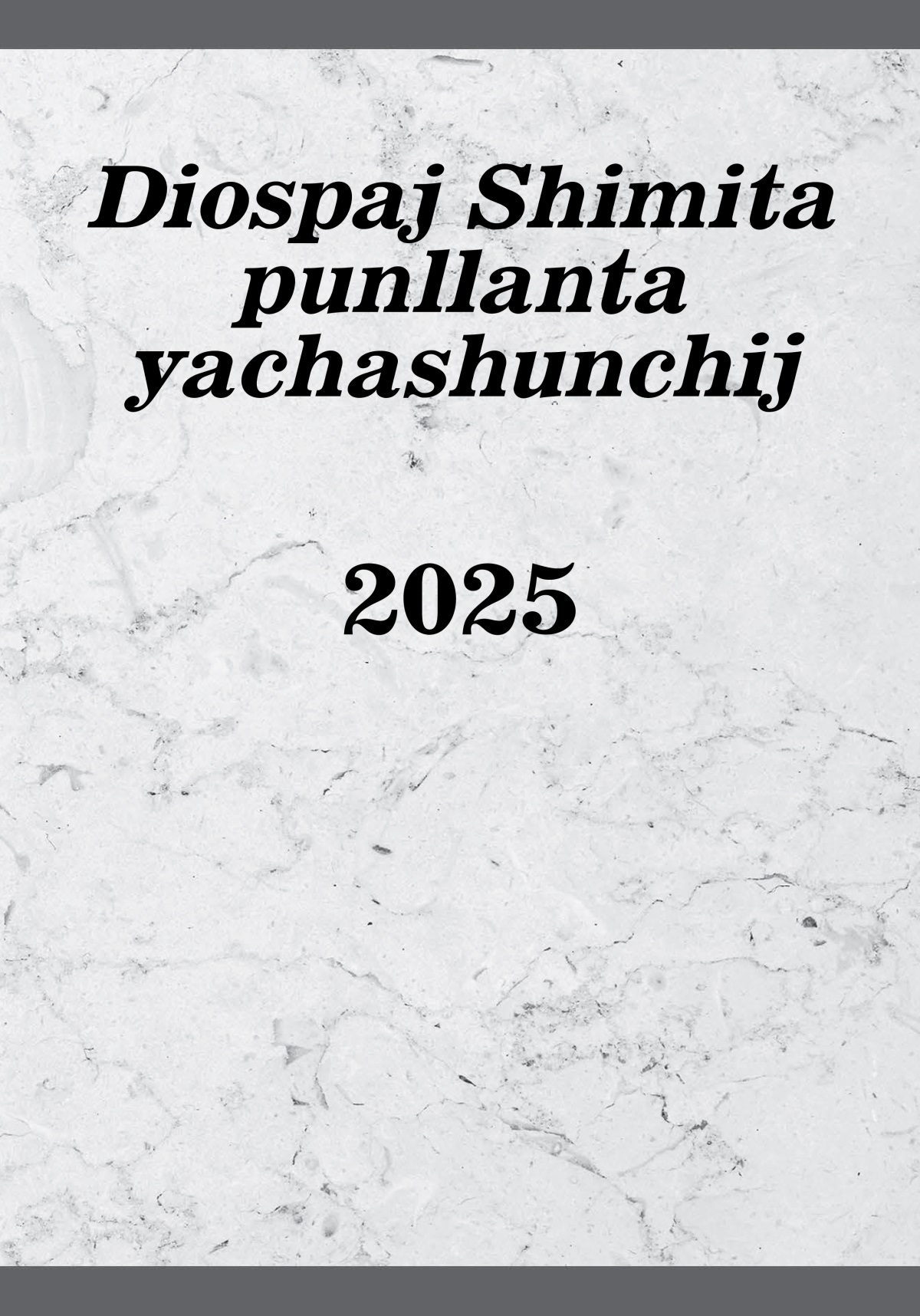 Diospaj Shimita punllanta yachashunchij​ 2025