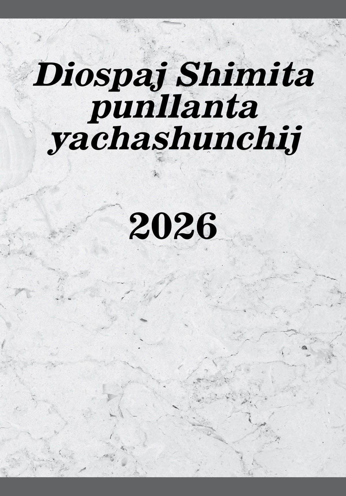 Diospaj Shimita punllanta yachashunchij​ 2026