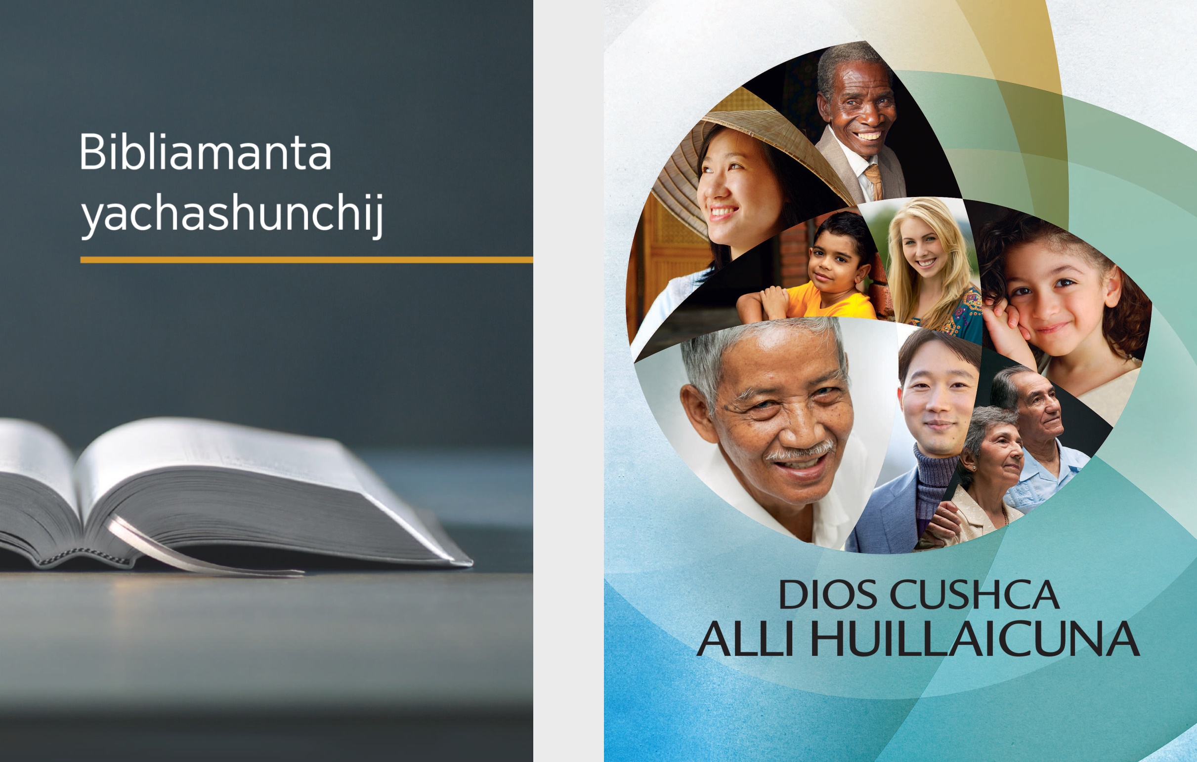 Bibliamanta yachashunchij libro y Dios cushca alli huillaicuna folleto