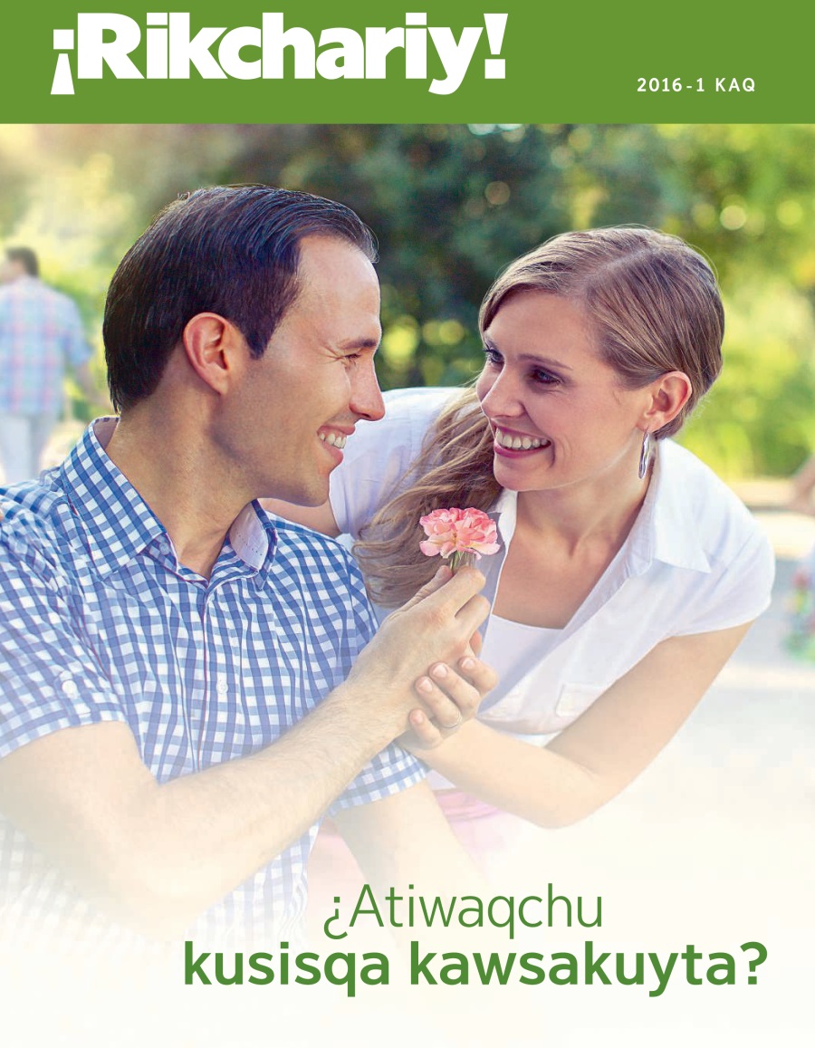 ¡Rikchariy! qillqa 2016-1 kaq | ¿Atiwaqchu aylluykiwan hawkalla kawsakuyta?