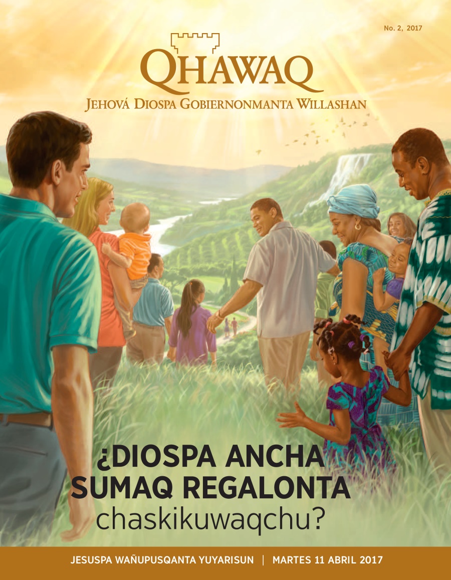 Qhawaq No. 2 2017 | ¿Diospa ancha sumaq regalonta chaskikuwaqchu?