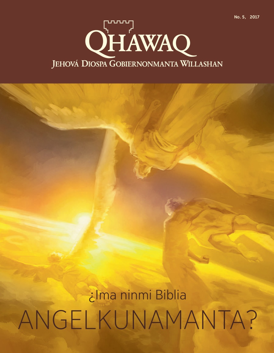 Qhawaq revista, número 5 2017 | ¿Ima ninmi Biblia angelkunamanta?