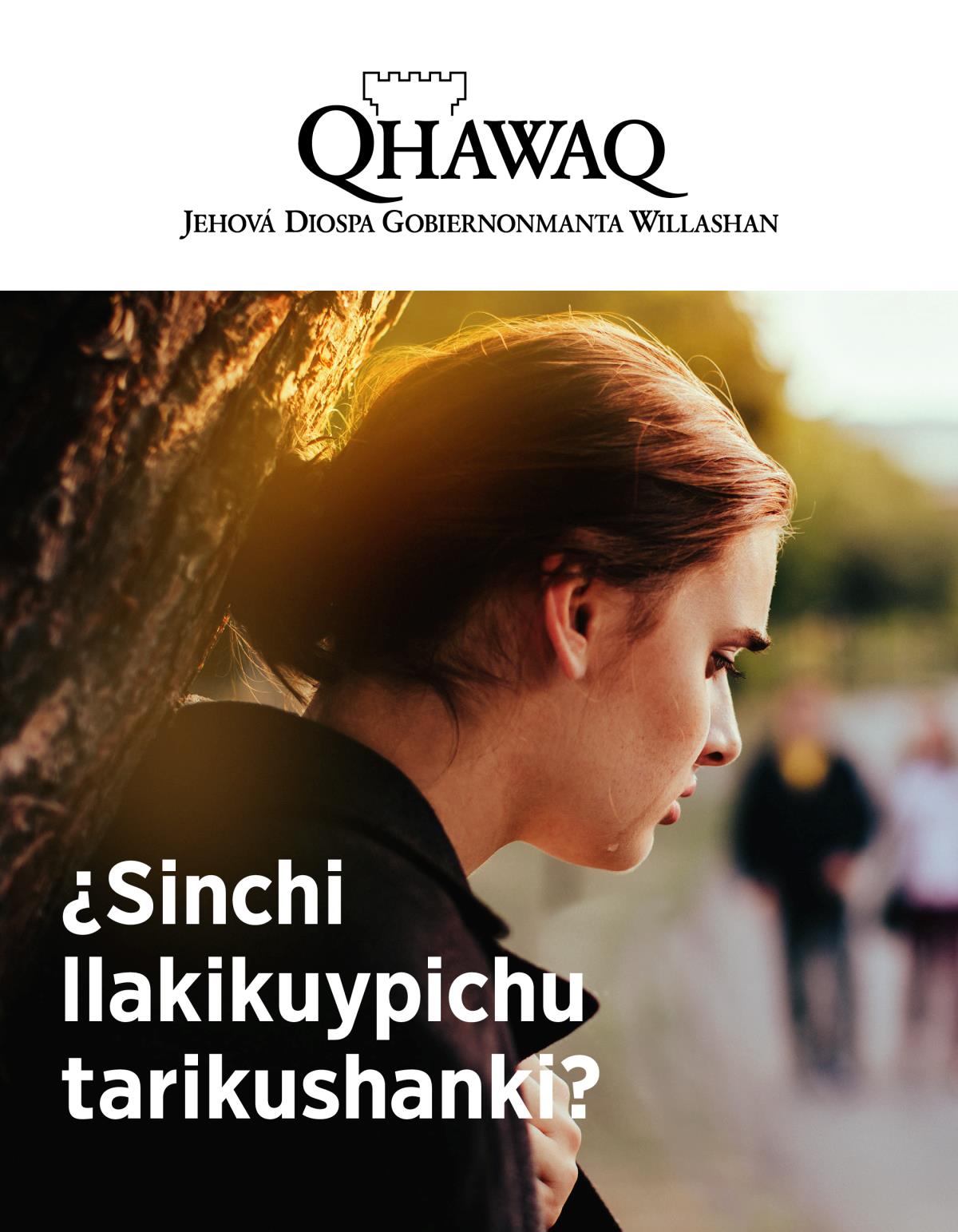 Qhawaq 2019, número 2 | ¿Sinchi llakikuypichu tarikushanki?