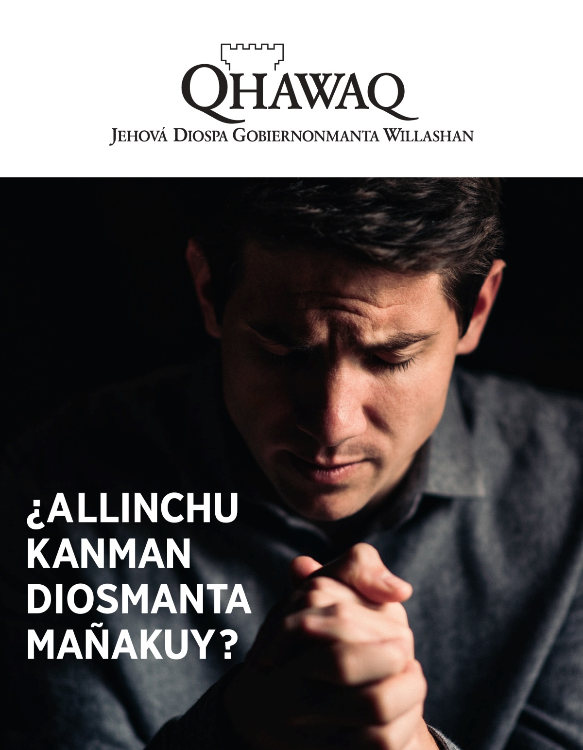Qhawaq 2021, número 1 | ¿Allinchu kanman Diosmanta mañakuy?