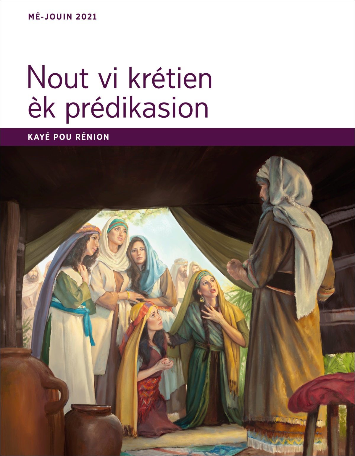 Kayé pou rénion Nout vi krétien èk prédikasion, mé-jouin 2021.