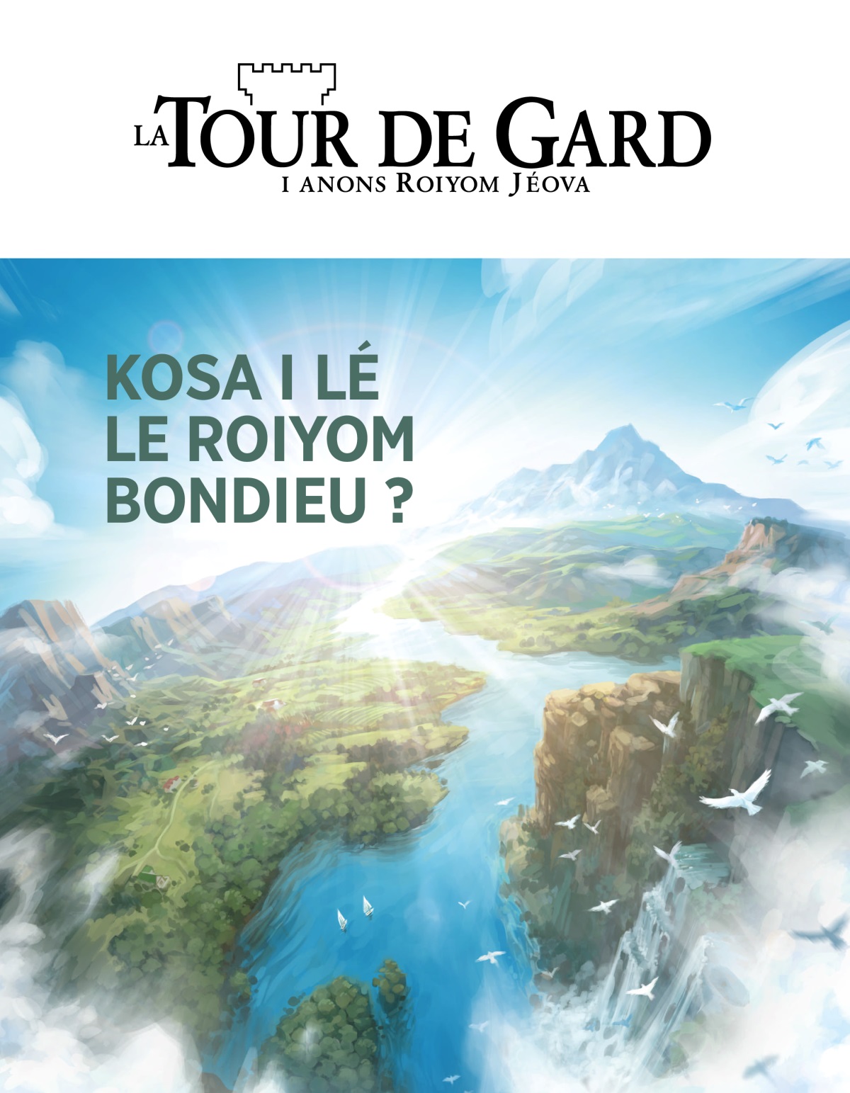 La Tour de Gard no 2 2020 | Kosa i lé le roiyom Bondieu ?